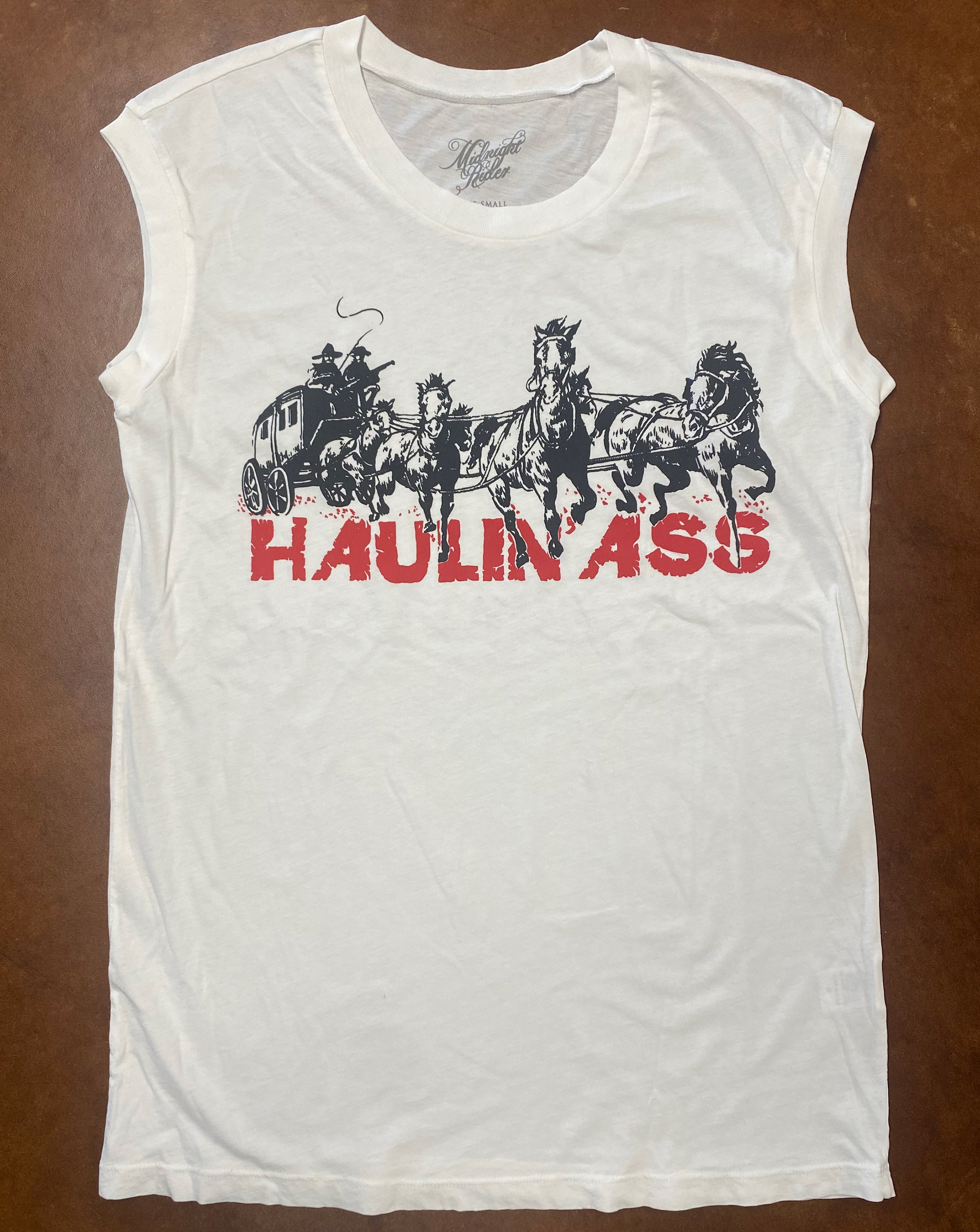 Haulin' Ass Muscle Tee