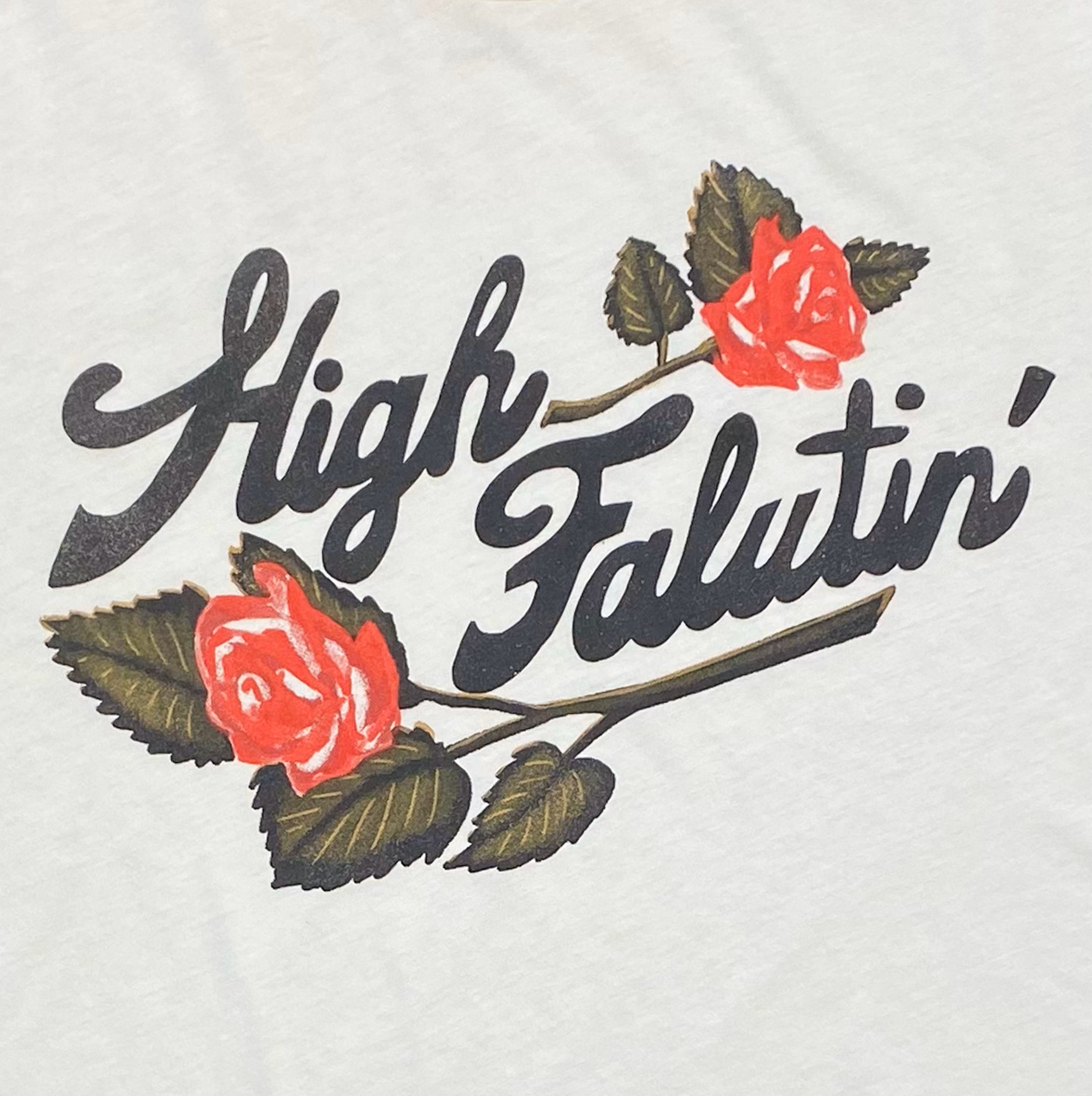 High Falutin' Unisex Tee