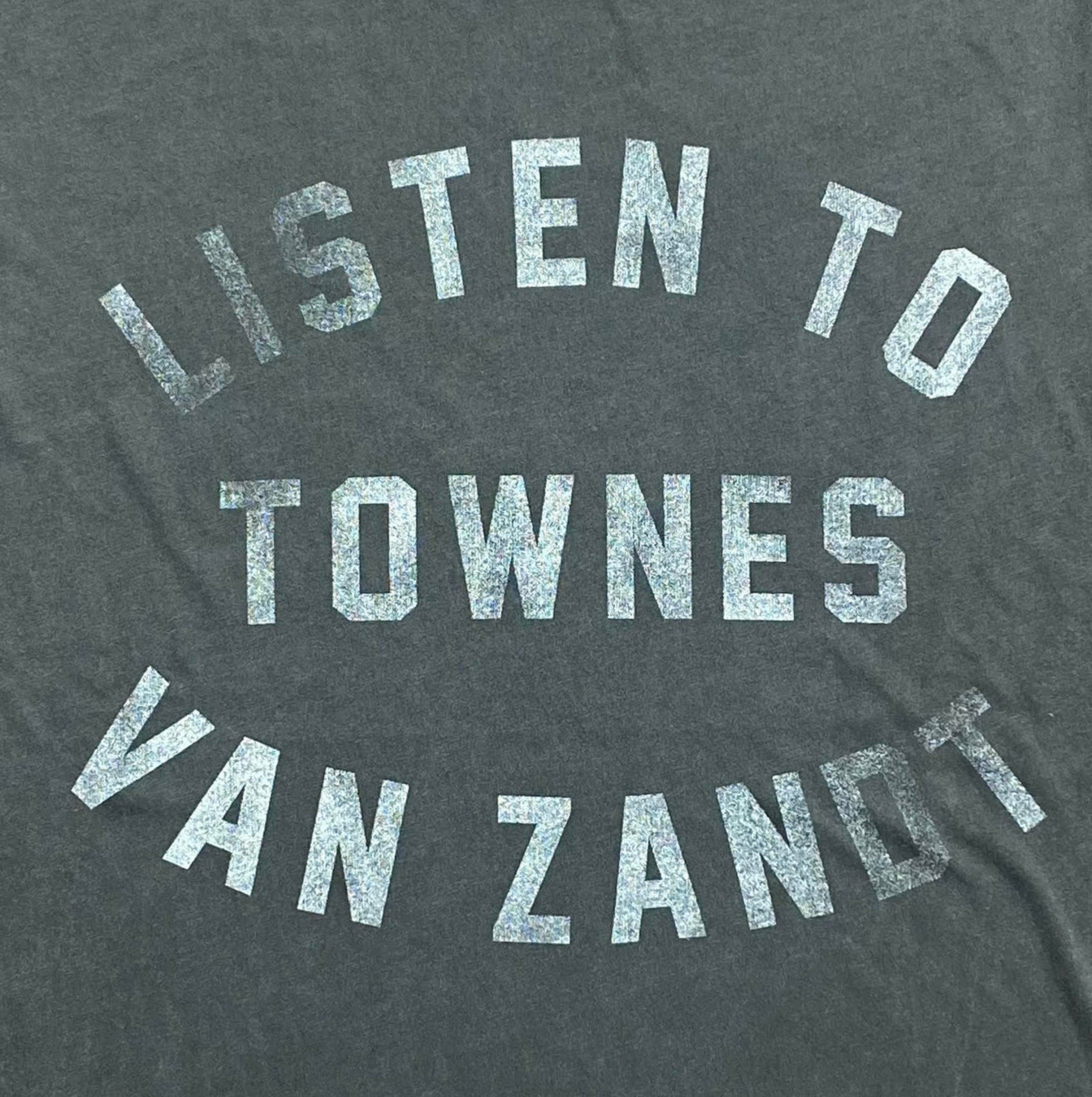 Listen to Townes Van Zandt Unisex Tee